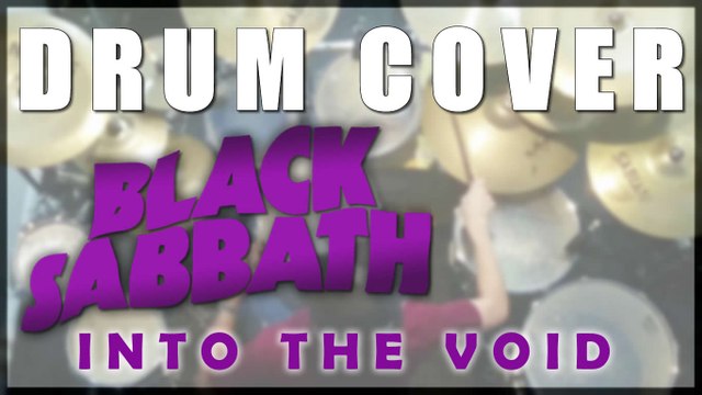 Drum cover #8: Black Sabbath - Into the void