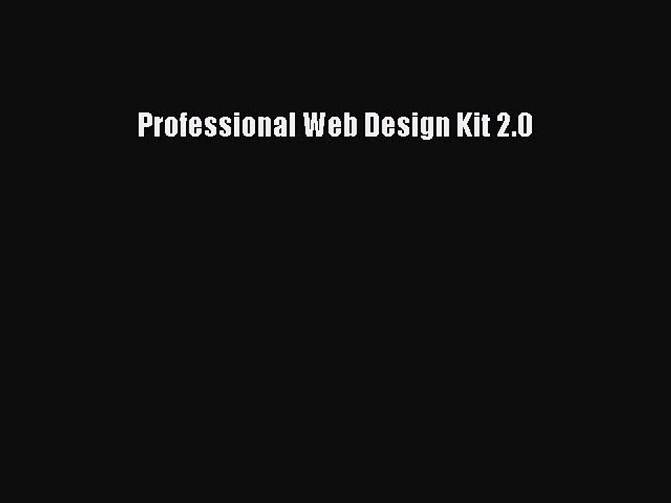 Read Professional Web Design Kit 2.0 Ebook Free