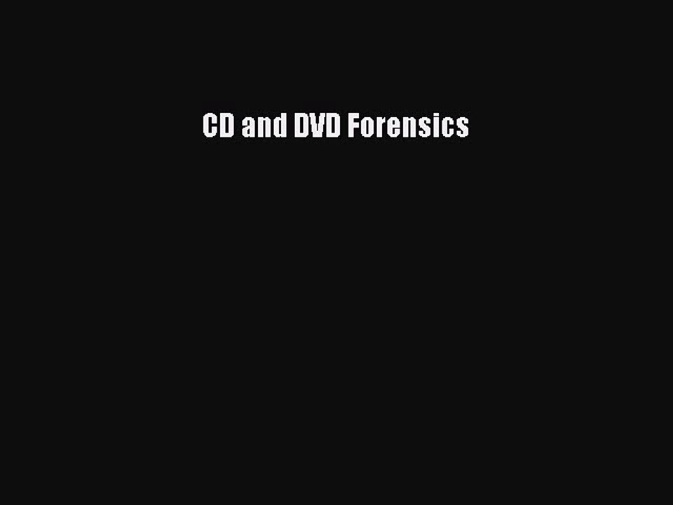 Read CD and DVD Forensics Ebook Free