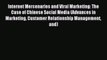 Download Internet Mercenaries and Viral Marketing: The Case of Chinese Social Media (Advances