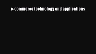 Download e-commerce technology and applications PDF Free