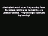 Read Aliasing in Object-Oriented Programming: Types Analysis and Verification (Lecture Notes