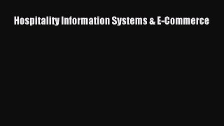 Read Hospitality Information Systems & E-Commerce Ebook Free