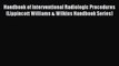 Read Handbook of Interventional Radiologic Procedures (Lippincott Williams & Wilkins Handbook
