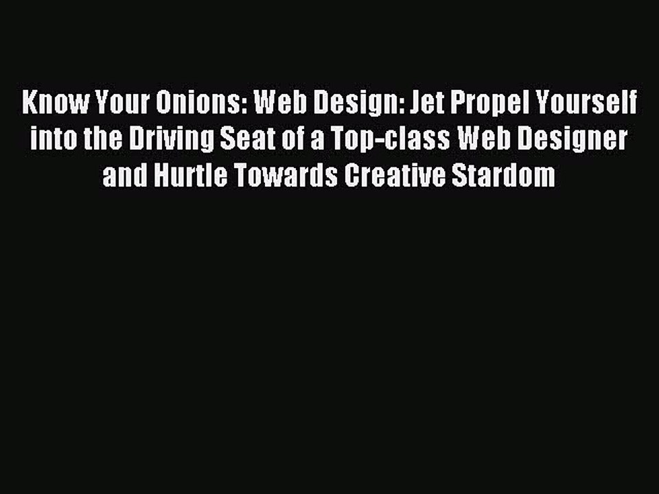 [Download] Know Your Onions: Web Design: Jet Pr...