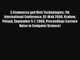 Read E-Commerce and Web Technologies: 7th International Conference EC-Web 2006 Krakow Poland