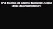 Download HPLC: Practical and Industrial Applications Second Edition (Analytical Chemistry)
