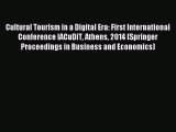 Read Cultural Tourism in a Digital Era: First International Conference IACuDiT Athens 2014