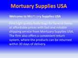 Superior Quality Body Bags for Funeral Home | Mortuary Supplies USA