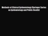 Read Books Methods of Clinical Epidemiology (Springer Series on Epidemiology and Public Health)