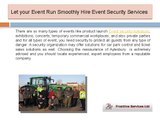 Let your Event Run Smoothly Hire Event Security Services