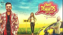 Crazy Demands ( Full Audio Song ) - Happy Raikoti - Punjabi Song - Songs HD