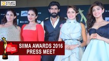 SIIMA Awards 2016 Press Meet || Rana, Pranitha, Huma Qureshi, Amyra Dastur - Filmyfocus.com