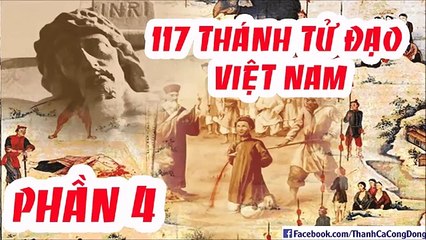 Tiểu sử 117 vị Thánh Tử Đạo Việt Nam (phần 4_3)