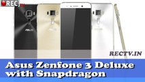 Asus Zenfone 3 Deluxe  with Snapdragon  ll latest Tehcnology news updates