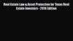 EBOOKONLINEReal Estate Law & Asset Protection for Texas Real Estate Investors - 2016 EditionFREEBOOOKONLINE