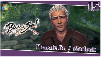 Blade and Soul 【PC】 #15 「Female Jin │ Warlock」