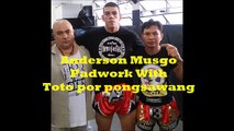 Muay Thai PadWork Anderson Musgo With  Toto Pongsawang in Brazil