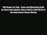READbook HUD Homes for Sale - Sales and Marketing Guide  for Real Estate Agents: How to Build