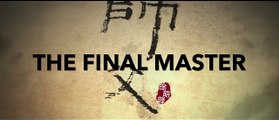 The Final Master - Segundo tráiler V.O. (HD)
