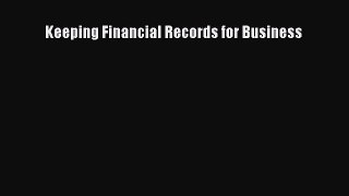 Free[PDF]Downlaod Keeping Financial Records for Business READONLINE