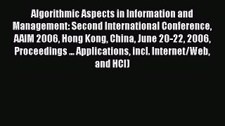 Read Books Algorithmic Aspects in Information and Management: Second International Conference