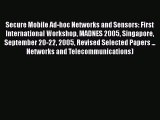 Read Books Secure Mobile Ad-hoc Networks and Sensors: First International Workshop MADNES 2005