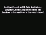Read Books Intelligent Search on XML Data: Applications Languages Models Implementations and