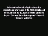 Read Books Information Security Applications: 7th International Workshop WISA 2006 Jeju Island