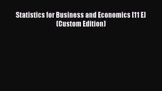 READbook Statistics for Business and Economics [11 E] (Custom Edition) FREEBOOOKONLINE