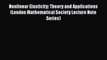 Download Nonlinear Elasticity: Theory and Applications (London Mathematical Society Lecture