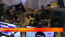 Singer songwriters Ingrid Veerman & Hanna Fearns sing Dream of me at MusicMagic December 19, 2015