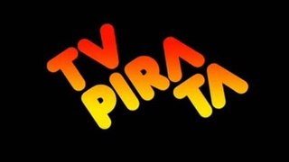 TV PIRATA (Ep.10)