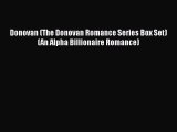 Download Donovan (The Donovan Romance Series Box Set) (An Alpha Billionaire Romance)  EBook