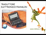 Traduttore elettronico Franklin - negozio online laRana.it