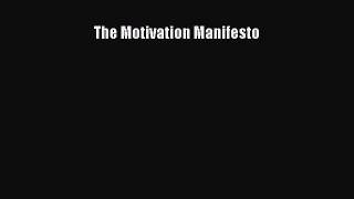 [Read] The Motivation Manifesto PDF Online