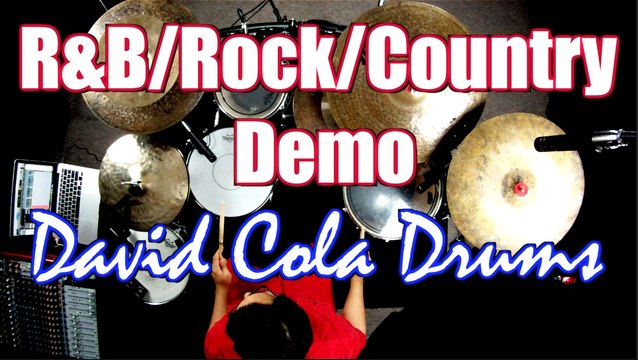 R&B/Rock/Country Drum Demo (David Cola)