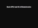 Read Basic HPLC and CE of Biomolecules Ebook Free