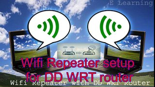 wifi repeater setup for DD WRT router