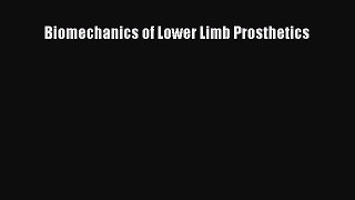 Read Biomechanics of Lower Limb Prosthetics Ebook Free