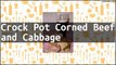 Recipe Crock Pot Corned Beef and Cabbage