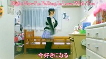 Right Now I'm Falling In Love With You.【今好きになる。】- By Miku-Tan ( English Ver. ) feat Hina dance