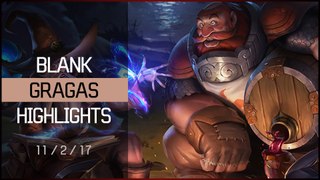 BLANK GRAGAS HIGHLIGHTS   LEAGUE OF LEGENDS