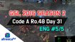 [GSL 2016 Season 2] Code A Ro.48 Day 31 in AfreecaTV (ENG) #5/5
