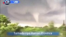 Tornado rips Hainan Province