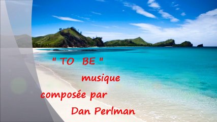 DAN PERLMAN   -   TO BE   -  ( MUSIQUE )
