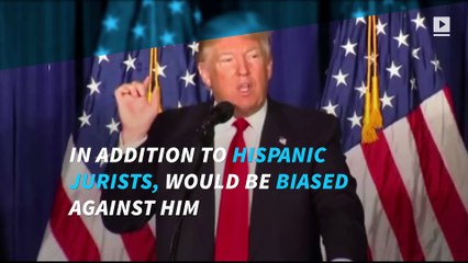 Trump: 'It's possible, absolutely' Muslim judges are also biased against me