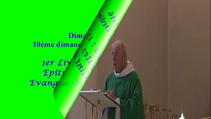 Homélie du 10ème dimanche du Temps Ordinaire - C ( 2016 )