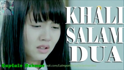 KHALI SALAM DUA Shortcut Romeo Korean Mix By Captain Rahman