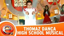 Thomaz dança High School Musical!